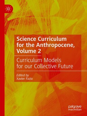 cover image of Science Curriculum for the Anthropocene, Volume 2
